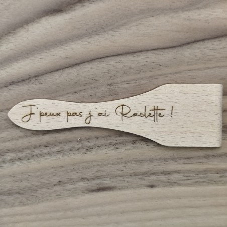 Spatule en bois - J'peux pas j'ai Raclette