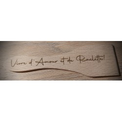 Spatule en bois - Vivre d'Amour et de Raclette!